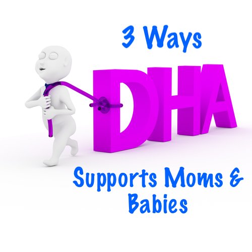 3D figure pulling a large purple text block spelling DHA, with the caption: "3 Ways DHA Supports Moms & Babies."